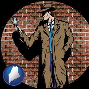 a private detective with a brick wall background - with Maine icon